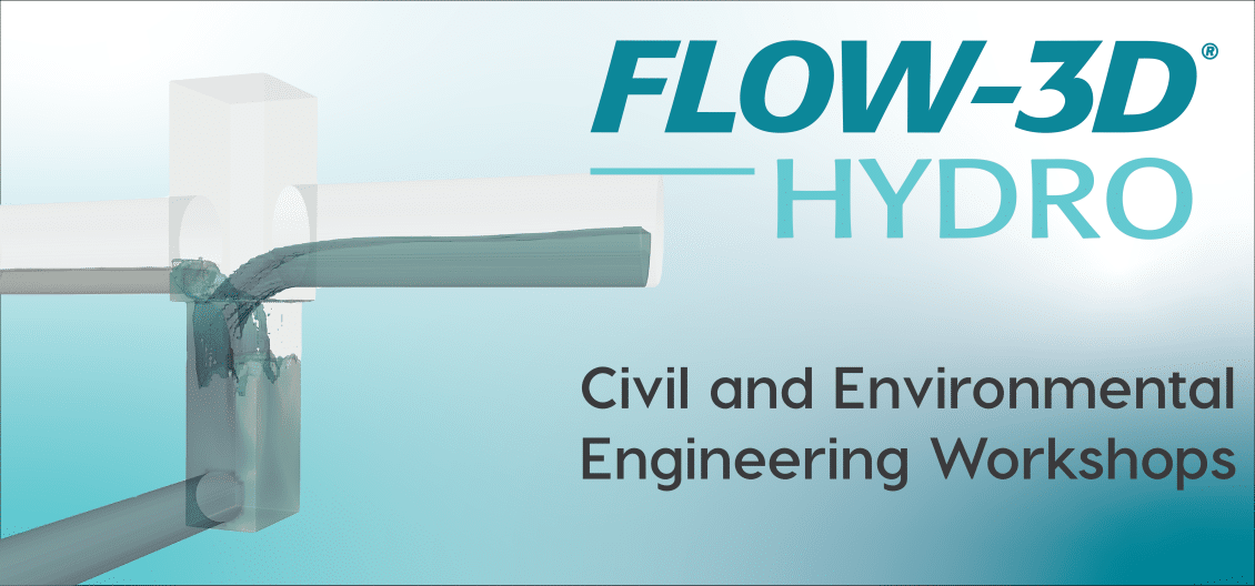FLOW-3D HYDRO Workshops