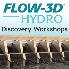 FLOW-3D HYDRO Discovery Workshops Registration